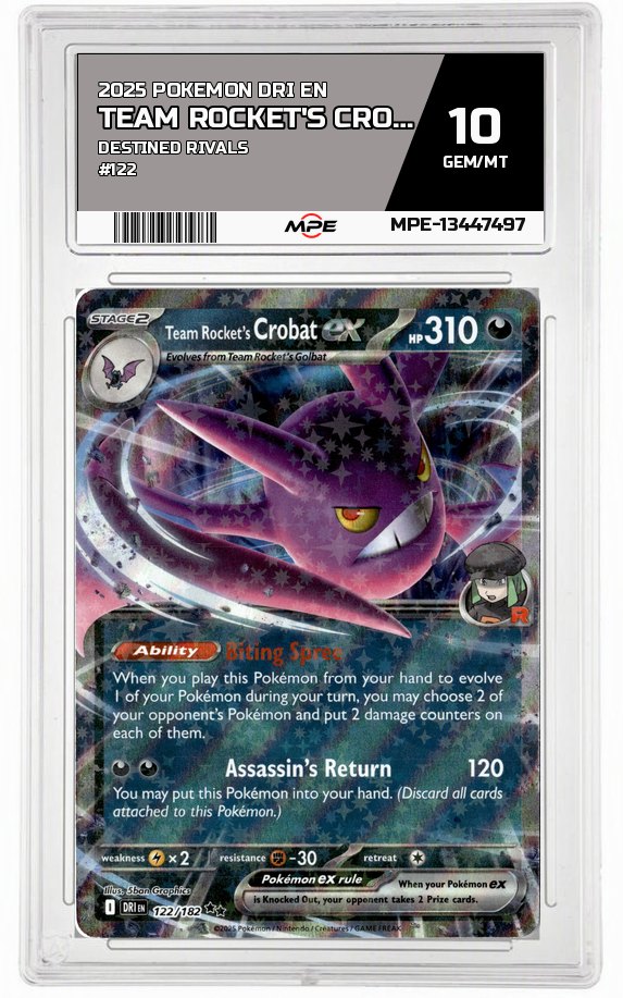 2025 POKEMON DRI EN Destined Rivals #122 Team Rocket's Crobat EX MPE 10 GEM/MT — graded card auctioned from the MPE vault