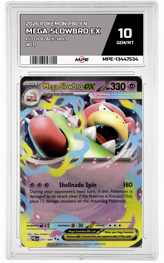 2026 POKEMON PBL EN Pitch Black-HOLO #031 Mega Slowbro EX MPE 10 GEM/MT — graded card auctioned from the MPE vault
