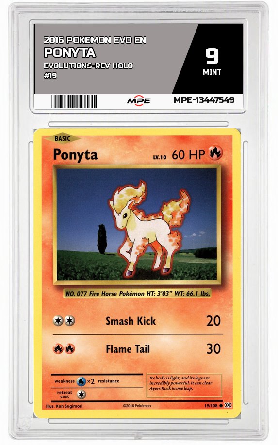2016 POKEMON EVO EN Evolutions-REV HOLO #19 PONYTA MPE 9 MINT — graded card auctioned from the MPE vault