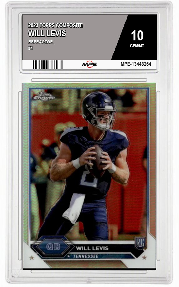 2023 TOPPS COMPOSITE REFRACTOR #4 WILL LEVIS MPE 10 GEM/MT — graded card auctioned from the MPE vault