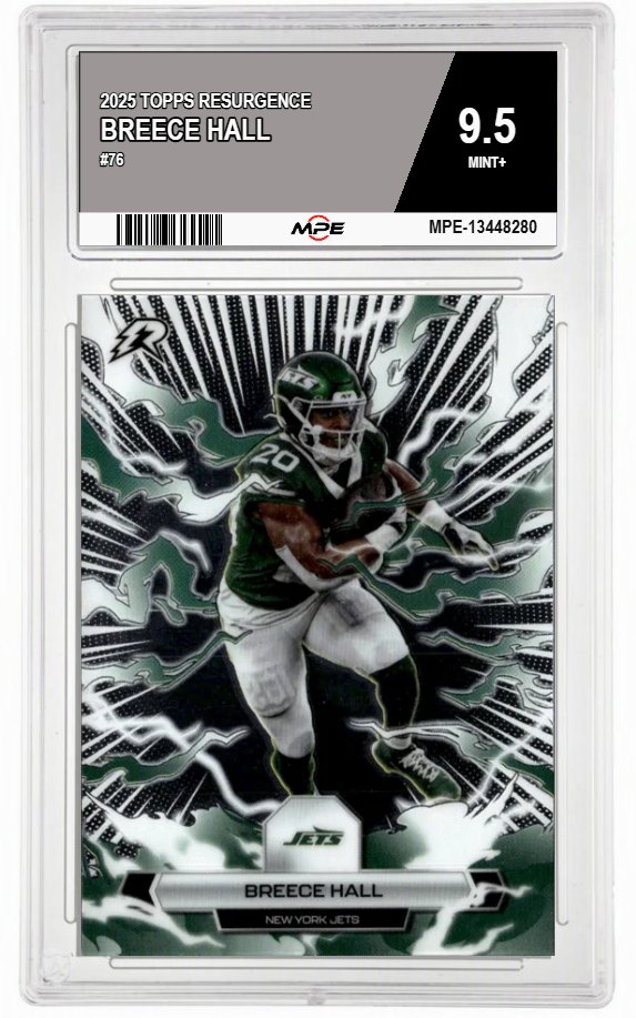 2025 TOPPS RESURGENCE #76 BREECE HALL MPE 9.5 MINT+ — graded card auctioned from the MPE vault