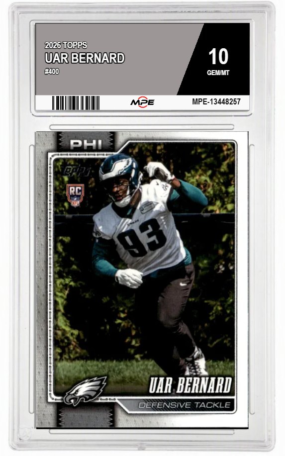 2026 TOPPS #400 UAR BERNARD MPE 10 GEM/MT — graded card auctioned from the MPE vault