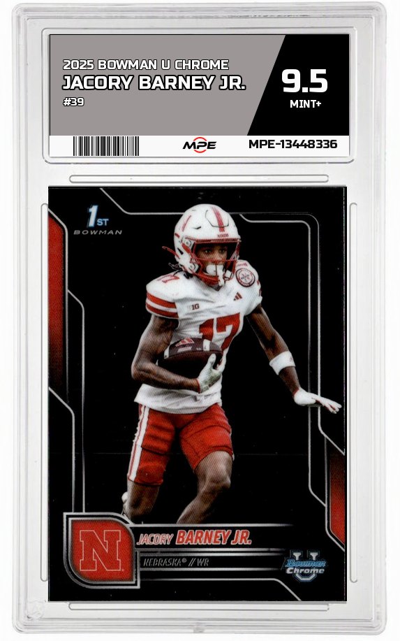2025 BOWMAN U CHROME #39 JACORY BARNEY JR. MPE 9.5 MINT+ — graded card auctioned from the MPE vault