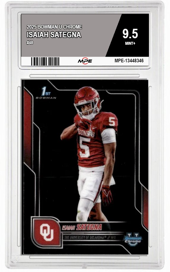 2025 BOWMAN U CHROME #48 ISAIAH SATEGNA MPE 9.5 MINT+ — graded card auctioned from the MPE vault