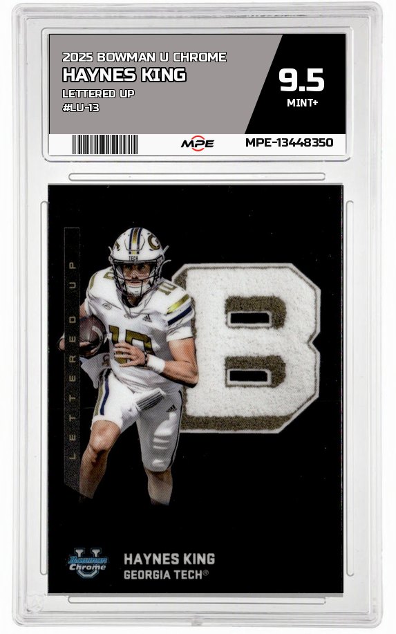 2025 BOWMAN U CHROME LETTERED UP #LU-13 HAYNES KING MPE 9.5 MINT+ — graded card auctioned from the MPE vault