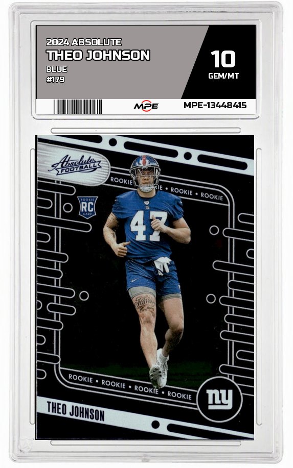 2024 ABSOLUTE BLUE #179 THEO JOHNSON MPE 10 GEM/MT — graded card auctioned from the MPE vault