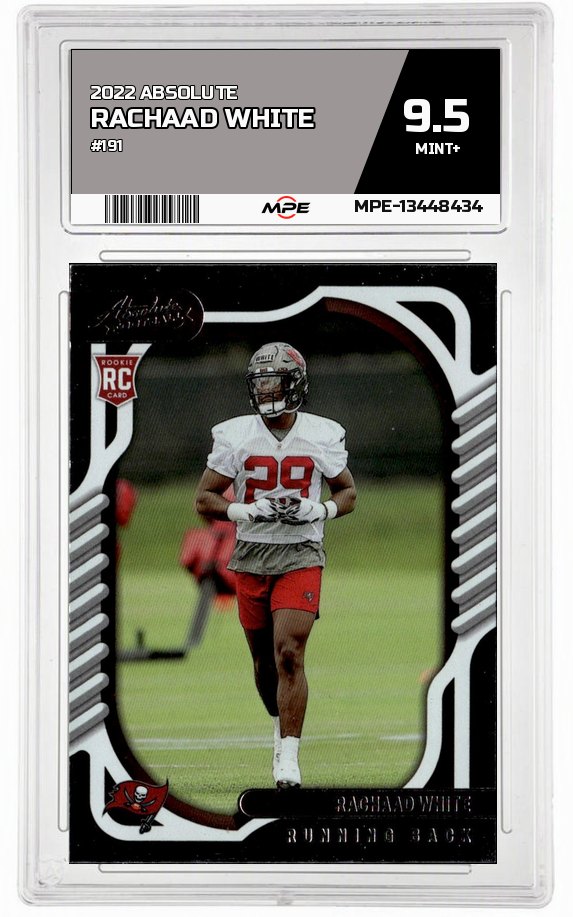 2022 ABSOLUTE #191 RACHAAD WHITE MPE 9.5 MINT+ — graded card auctioned from the MPE vault