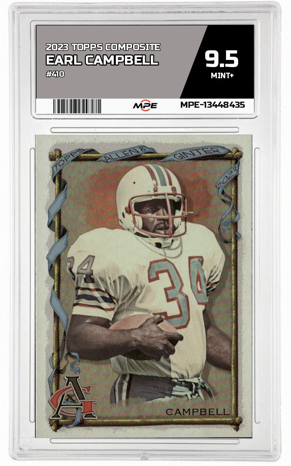 2023 TOPPS COMPOSITE #410 EARL CAMPBELL MPE 9.5 MINT+ — graded card auctioned from the MPE vault