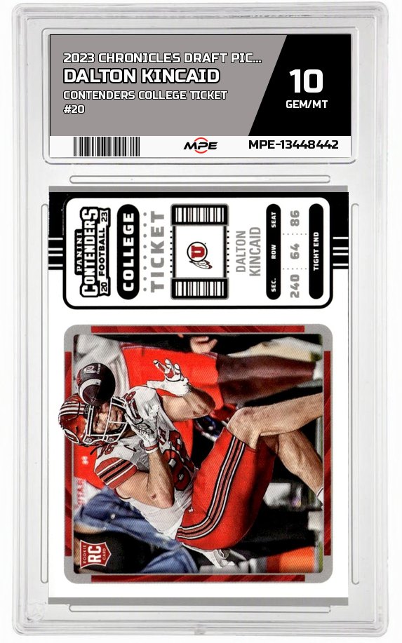 2023 CHRONICLES DRAFT PICKS Contenders College Ticket #20 DALTON KINCAID MPE 10 GEM/MT — graded card auctioned from the MPE vault