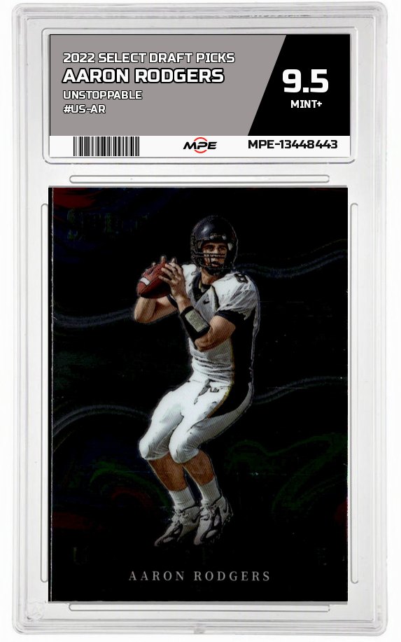 2022 SELECT DRAFT PICKS Unstoppable #US-AR AARON RODGERS MPE 9.5 MINT+ — graded card auctioned from the MPE vault
