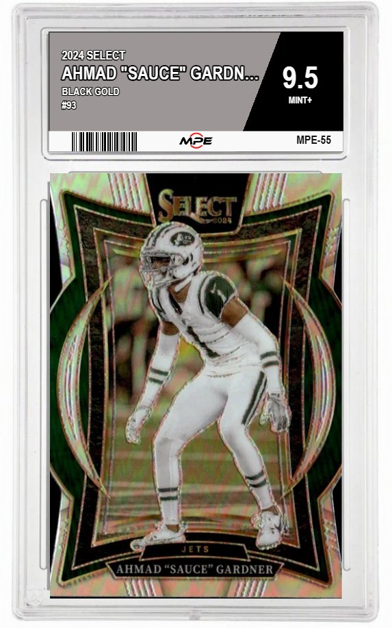 2024 SELECT Black Gold #93 AHMAD "SAUCE" GARDNER MPE 9.5 MINT+ — graded card auctioned from the MPE vault