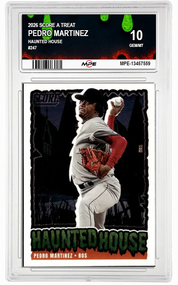 2026 SCORE A TREAT HAUNTED HOUSE #247 PEDRO MARTINEZ MPE 10 GEM/MT — graded card auctioned from the MPE vault