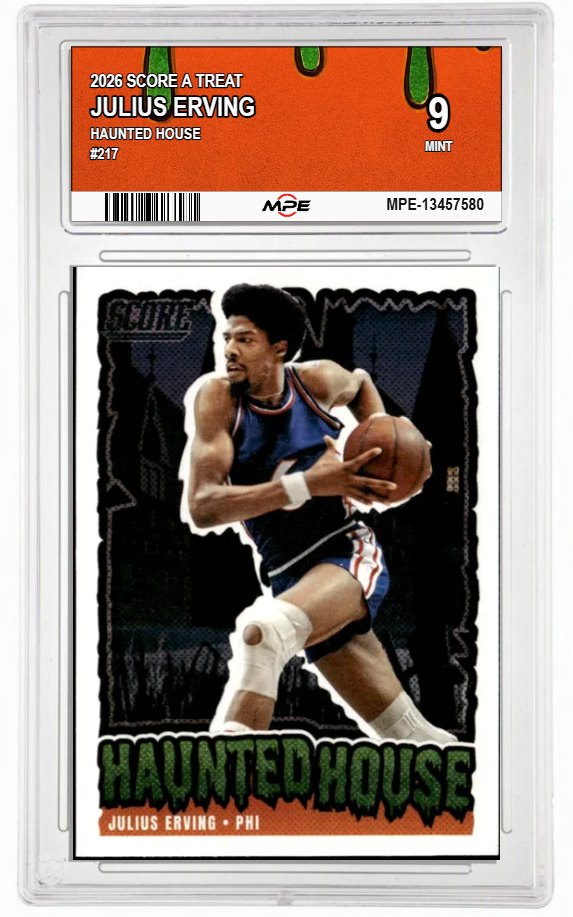 2026 SCORE A TREAT HAUNTED HOUSE #217 JULIUS ERVING MPE 9 MINT — graded card auctioned from the MPE vault