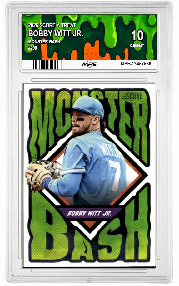 2026 SCORE A TREAT MONSTER BASH #290 BOBBY WITT JR. MPE 10 GEM/MT — graded card auctioned from the MPE vault