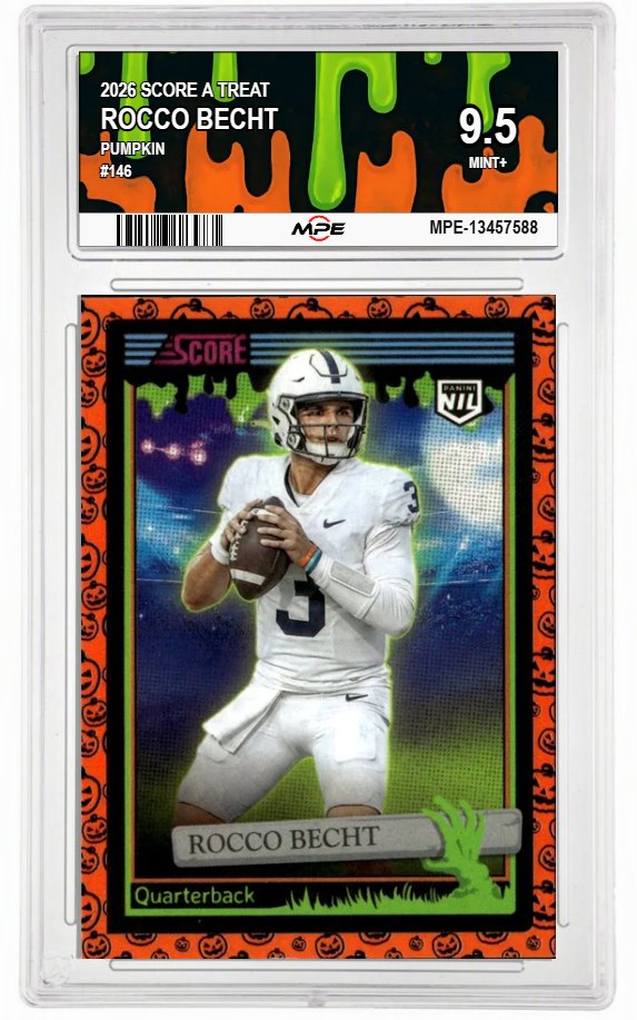 2026 SCORE A TREAT PUMPKIN #146 ROCCO BECHT MPE 9.5 MINT+ — graded card auctioned from the MPE vault