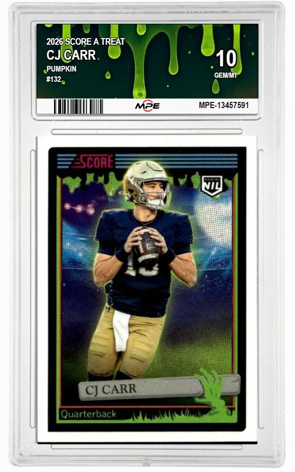 2026 SCORE A TREAT PUMPKIN #132 CJ CARR MPE 10 GEM/MT — graded card auctioned from the MPE vault
