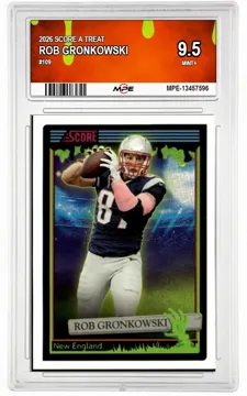 2026 SCORE A TREAT #109 ROB GRONKOWSKI MPE 9.5 MINT+ — graded card up for auction