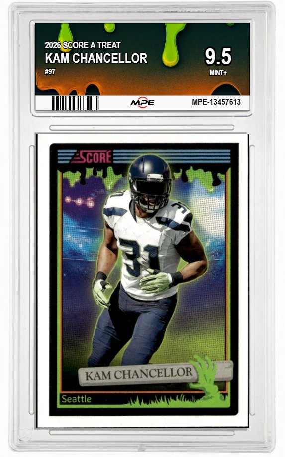 2026 SCORE A TREAT #97 KAM CHANCELLOR MPE 9.5 MINT+ — graded card auctioned from the MPE vault