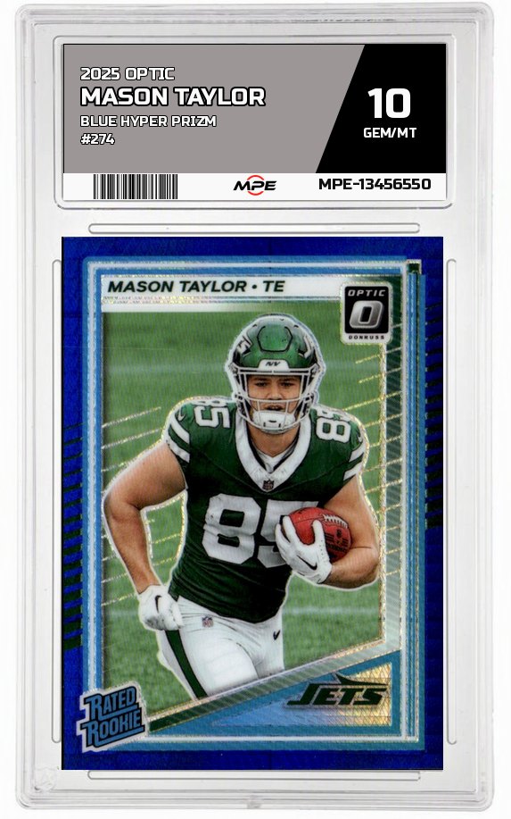 2025 OPTIC Blue Hyper Prizm #274 MASON TAYLOR MPE 10 GEM/MT — graded card auctioned from the MPE vault