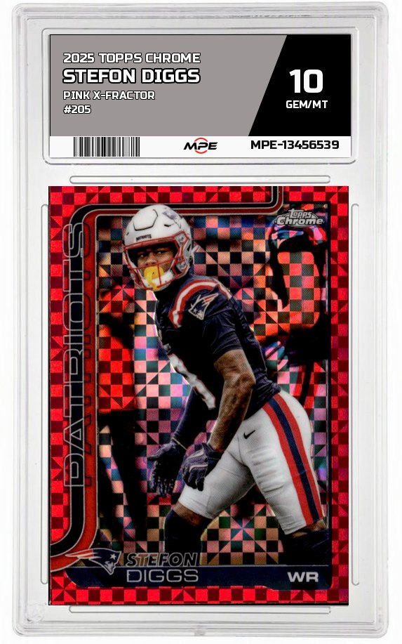 2025 TOPPS CHROME Pink X-Fractor #205 STEFON DIGGS MPE 10 GEM/MT — graded card auctioned from the MPE vault