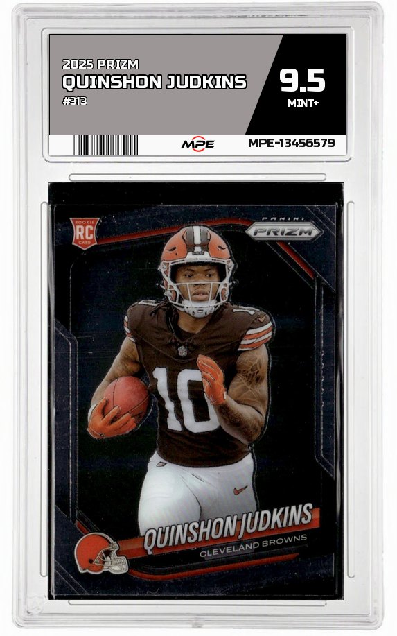 2025 PRIZM #313 QUINSHON JUDKINS MPE 9.5 MINT+ — graded card auctioned from the MPE vault