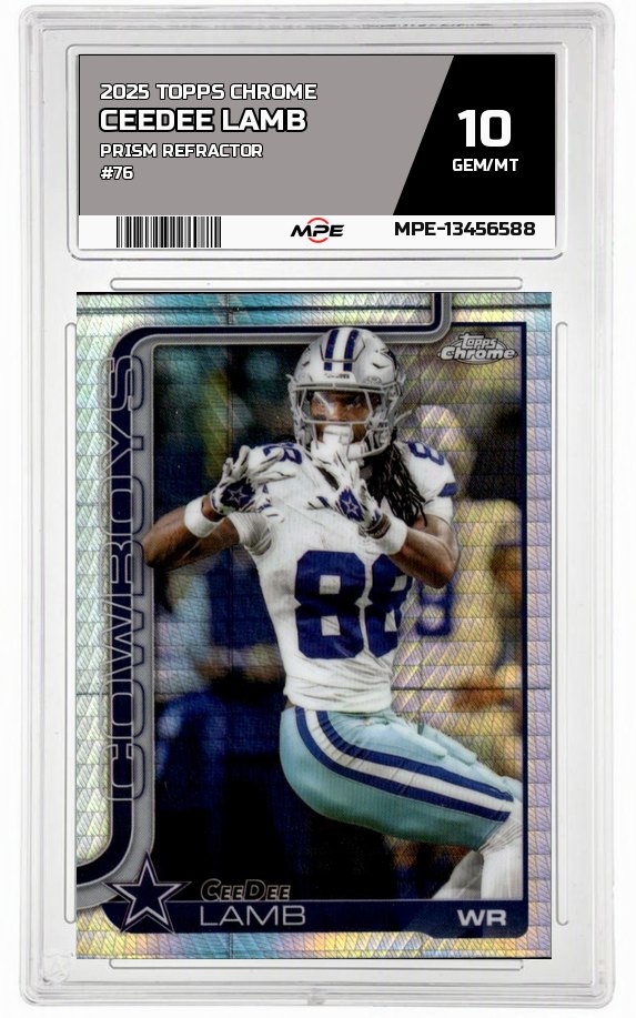 2025 TOPPS CHROME PRISM REFRACTOR #76 CEEDEE LAMB MPE 10 GEM/MT — graded card auctioned from the MPE vault