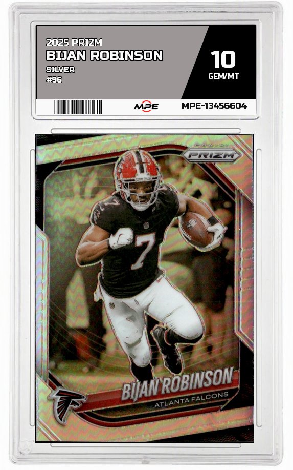 2025 PRIZM SILVER #96 BIJAN ROBINSON MPE 10 GEM/MT — graded card auctioned from the MPE vault