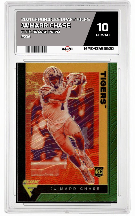 2021 CHRONICLES DRAFT PICKS FLUX-ORANGE PRIZM #236 JA'MARR CHASE MPE 10 GEM/MT — graded card auctioned from the MPE vault
