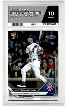 2025 TOPPS NOW 2025 MLB ALL STAR GAME SEL. #ASG-PCA PETE CROW-ARMSTRONG MPE 10 GEM/MT — graded card up for auction