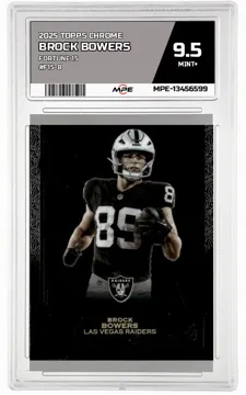 2025 TOPPS CHROME FORTUNE 15 #F15-8 BROCK BOWERS MPE 9.5 MINT+ — graded card up for auction