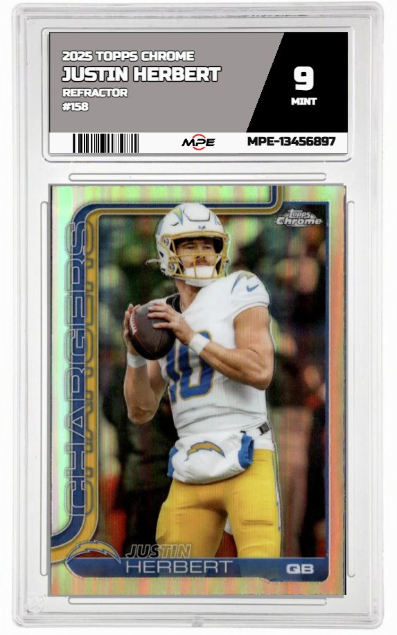 2025 TOPPS CHROME REFRACTOR #158 JUSTIN HERBERT MPE 9 MINT — graded card auctioned from the MPE vault