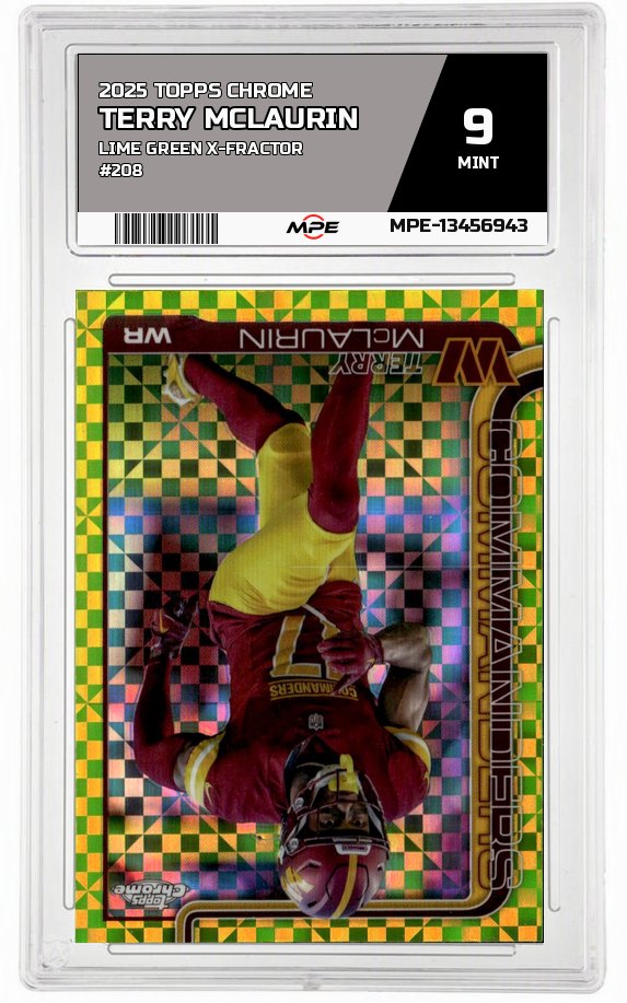 2025 TOPPS CHROME Lime Green X-Fractor #208 TERRY MCLAURIN MPE 9 MINT — graded card auctioned from the MPE vault