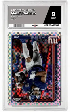 2025 TOPPS CHROME X-FRACTOR #225 MALIK NABERS MPE 9 MINT — graded card up for auction
