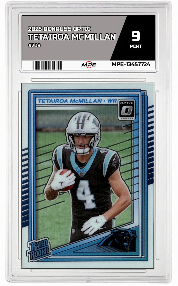 2025 DONRUSS OPTIC #209 TETAIROA MCMILLAN MPE 9 MINT — graded card auctioned from the MPE vault