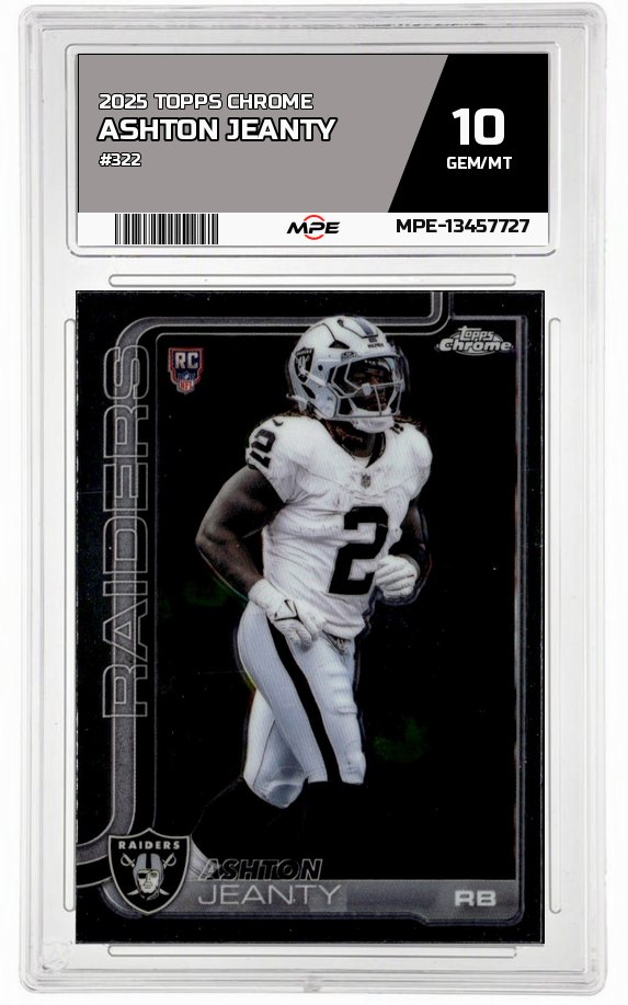 2025 TOPPS CHROME #322 ASHTON JEANTY MPE 10 GEM/MT — graded card auctioned from the MPE vault