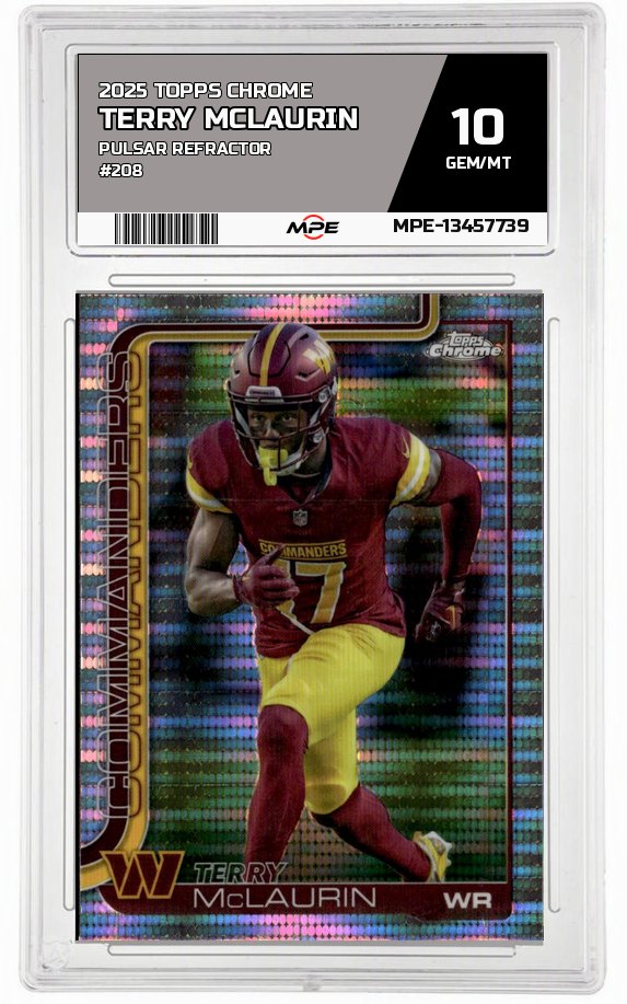 2025 TOPPS CHROME PULSAR REFRACTOR #208 TERRY MCLAURIN MPE 10 GEM/MT — graded card auctioned from the MPE vault