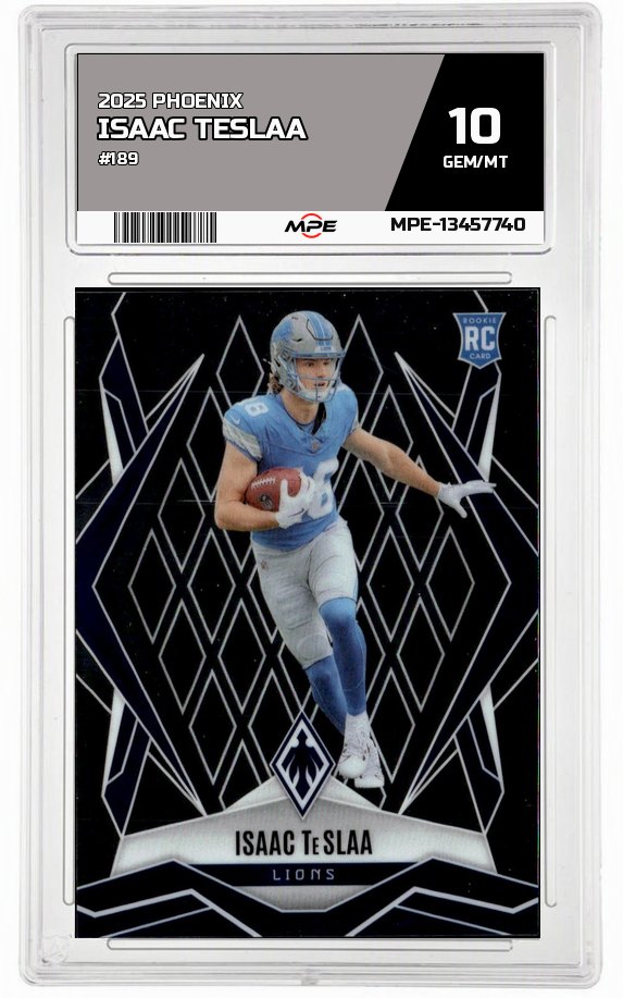 2025 PHOENIX #189 ISAAC TESLAA MPE 10 GEM/MT — graded card auctioned from the MPE vault