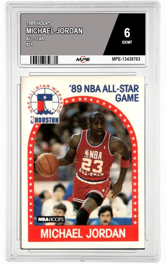 1989 HOOPS ALL STAR #21 MICHAEL JORDAN MPE 6 EX/MT — graded card auctioned from the MPE vault