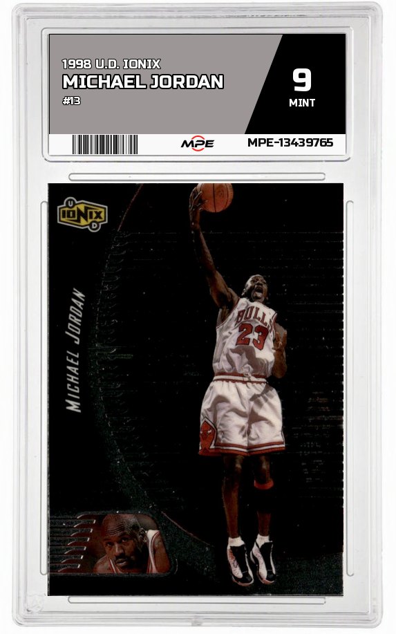 1998 U.D. IONIX #13 MICHAEL JORDAN MPE 9 MINT — graded card auctioned from the MPE vault