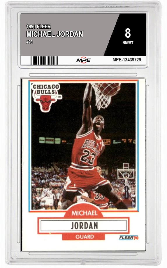 1990 FLEER #26 MICHAEL JORDAN MPE 8 NM/MT — graded card auctioned from the MPE vault