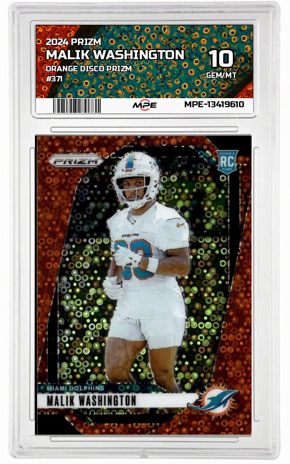 2024 PRIZM ORANGE DISCO PRIZM #371 MALIK WASHINGTON MPE 10 GEM/MT — graded card auctioned from the MPE vault