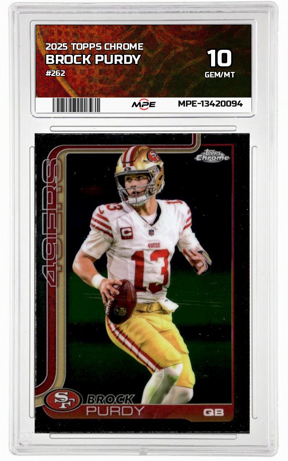 2025 TOPPS CHROME #262 BROCK PURDY MPE 10 GEM/MT — graded card auctioned from the MPE vault