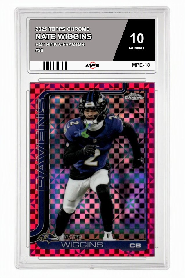 2025 TOPPS CHROME HOT PINK X-FRACTOR #28 NATE WIGGINS MPE 10 GEM/MT — graded card auctioned from the MPE vault