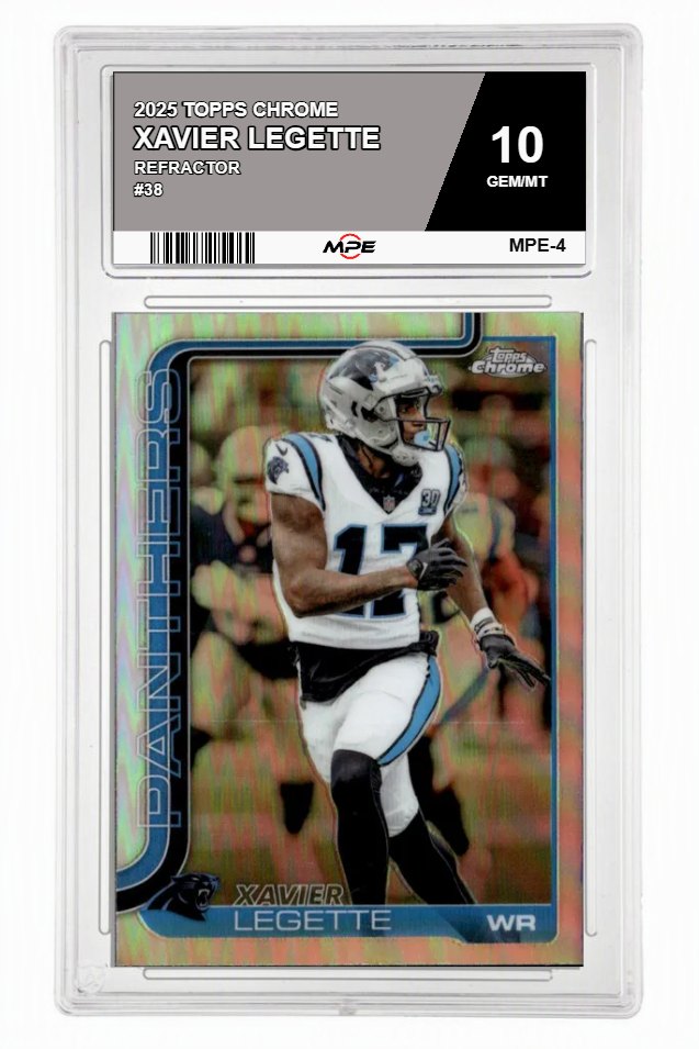 2025 TOPPS CHROME REFRACTOR #38 XAVIER LEGETTE MPE 10 GEM/MT — graded card auctioned from the MPE vault