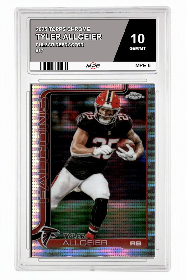 2025 TOPPS CHROME PULSAR REFRACTOR #17 TYLER ALLGEIER MPE 10 GEM/MT — graded card auctioned from the MPE vault